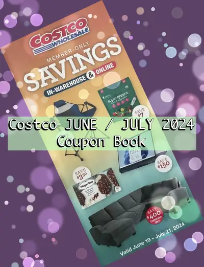 Costco Coupon Book JULY 2024 and JUNE 2024 Cover